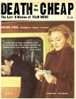 Death on the Cheap: The Lost B Movies of Film Noir
