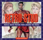 Retro Stud: Muscle Movie Posters from Around the World