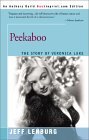 Peekaboo: The Story of Veronica Lake by Jeff Lenburg